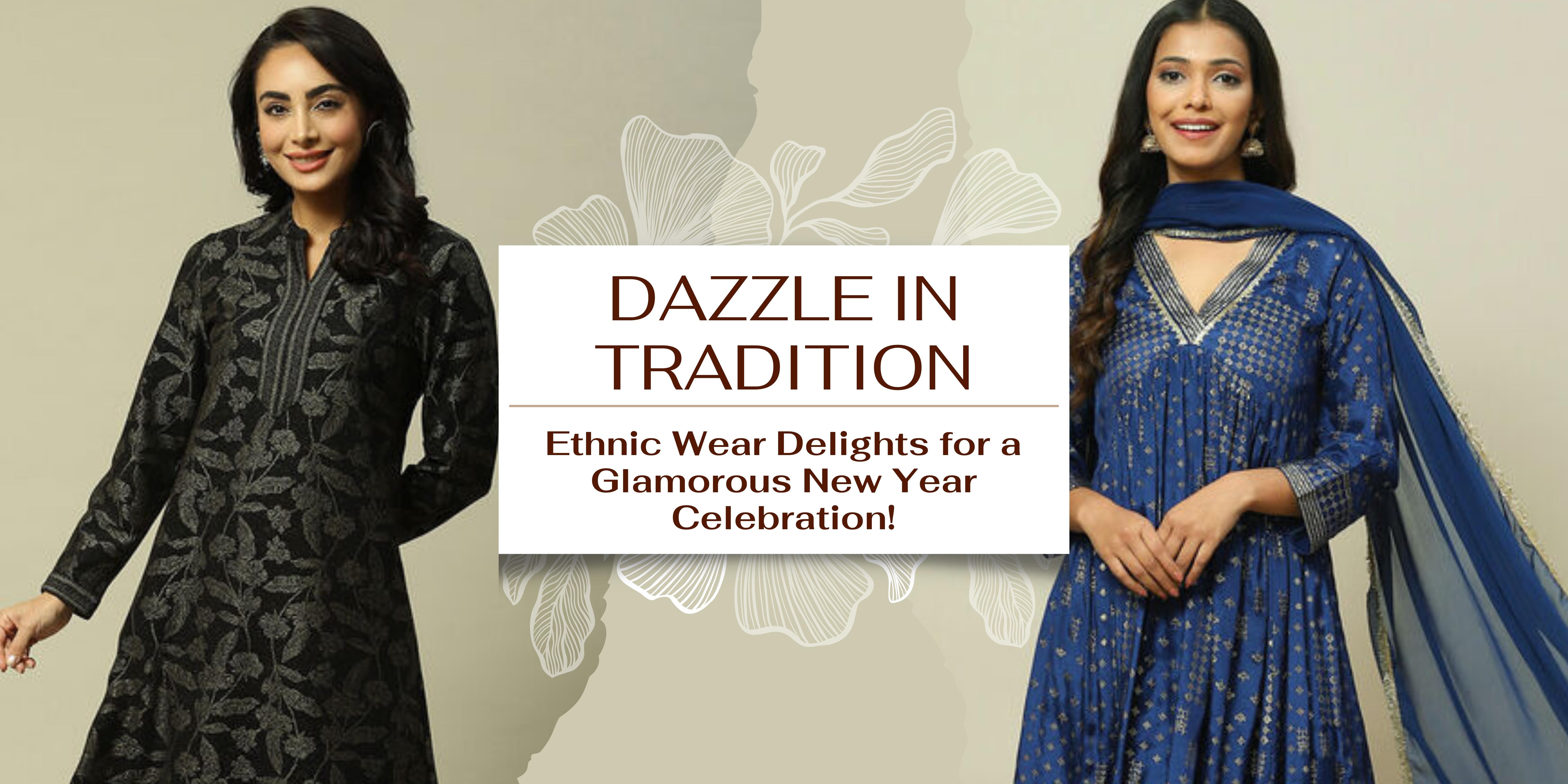 Ethnic Wear for Women For New Year Party 
